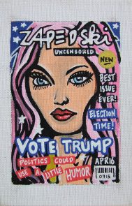IISHOO Art Agency - Socially engaged original art under 100 on cotton canvas board created with paint markers by Zapedski about Donald Trump 2016 presidential campaign